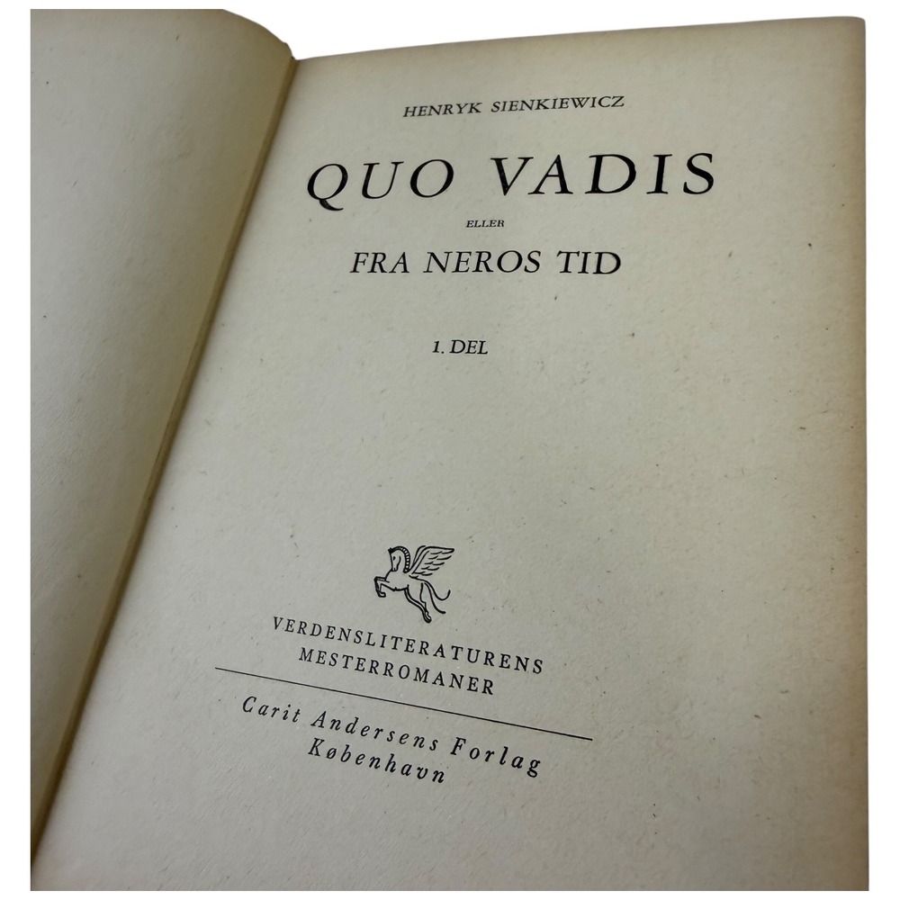 Quo Vadis Fra Neros Tid By Henryk Sienkiewicz‎ Danish Edition Volume 1